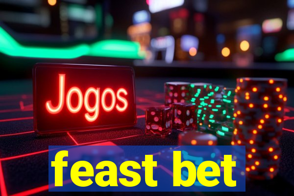 feast bet